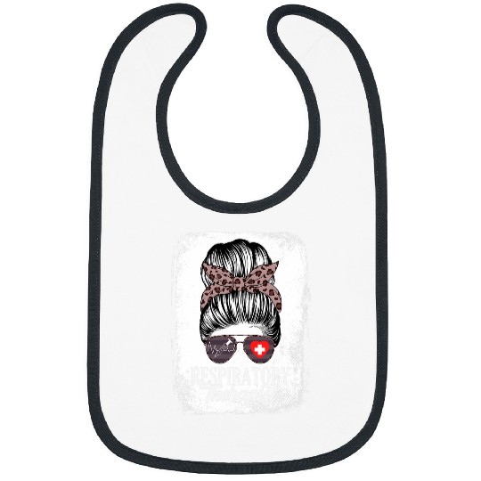 Respiratory Therapist Messy Bun Women healthcares Worker Bibs