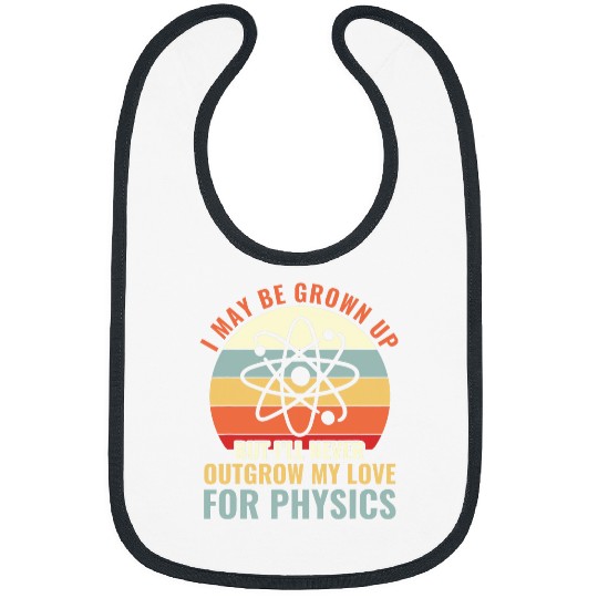 My Love for Physics Funny Physics Teacher Physics Student Bibs