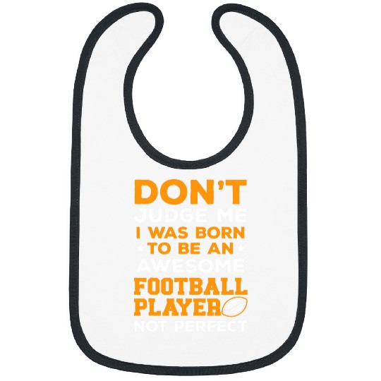 Be An Awesome Football Player American Rugby Gameday Sport Bibs