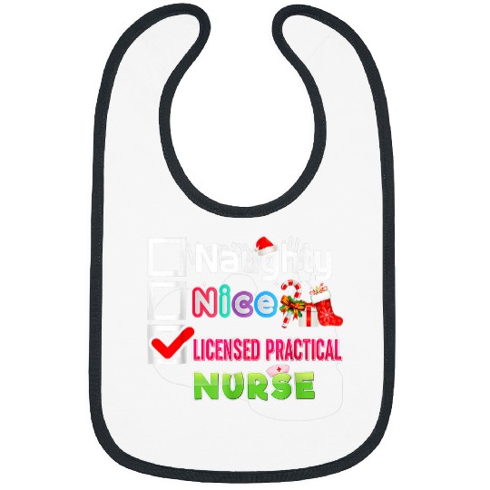 Naughty Nice Licensed Practical nurses Merry Christmas Santa Bibs