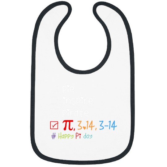 Funny Pi Day T quote Pi day 314 march Math teacher Science Bibs
