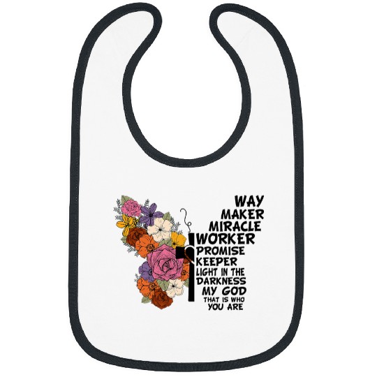 Funny Way Maker Miracle Worker Butterfly Religious Christian Bibs
