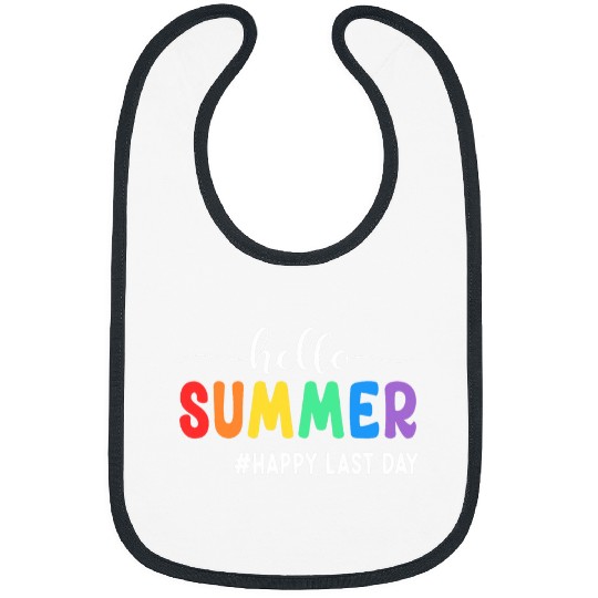Hello Summer Happy Last Day of School Teacher Student Bibs