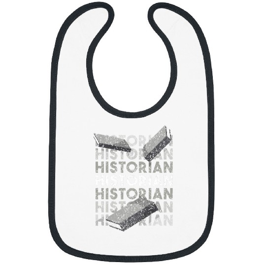 Historian Job History Historic Teacher Bibs