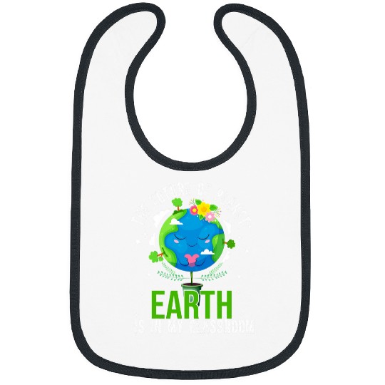 The Future Of Planet Earth Is In My Classroom Teacher Earth Bibs
