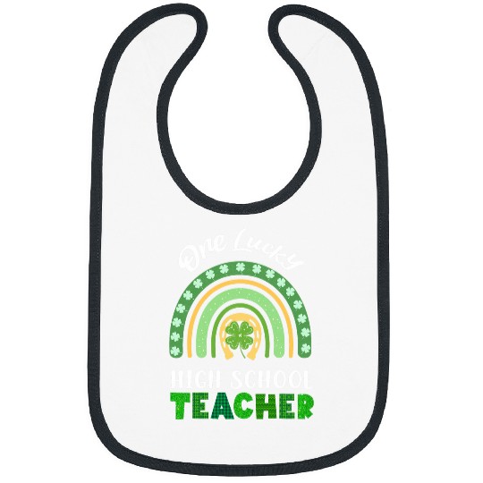 one lucky high school teacher st pat day rainbow Bibs