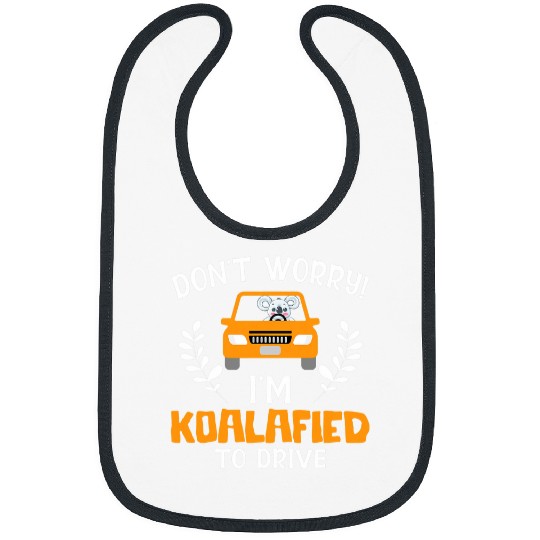 New Driver Gifts for Teen Girls and Boys Koalafied Bibs