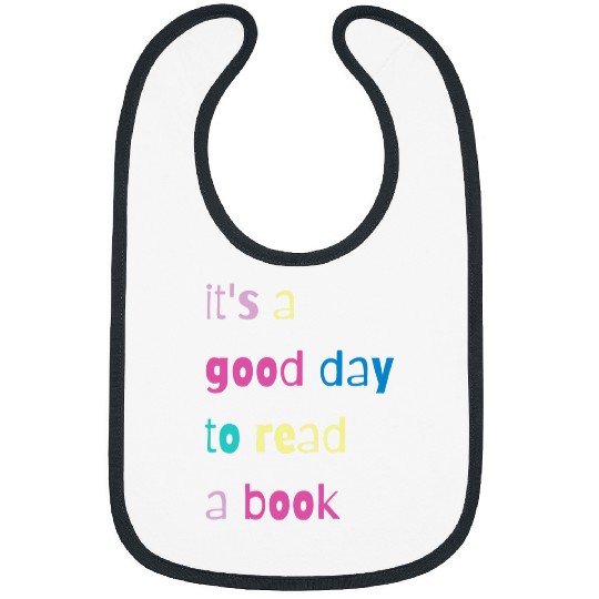 Its a good day to read a book Reading Teacher Bibs
