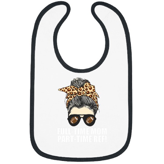Mom of QB Football Player Messy Bun Referee Bibs