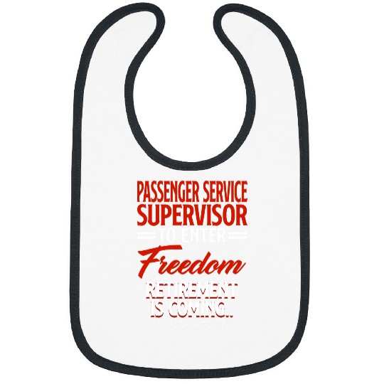Retirement Coming Retired Passenger Service Supervisor Bibs