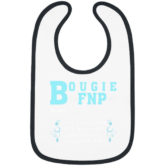 Bougie FNP Black Family nurses Practitioner Define Healthcare Bibs
