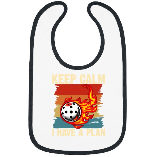 Keep Calm I Have a Plan Pickleball Humor Sports Game Bibs