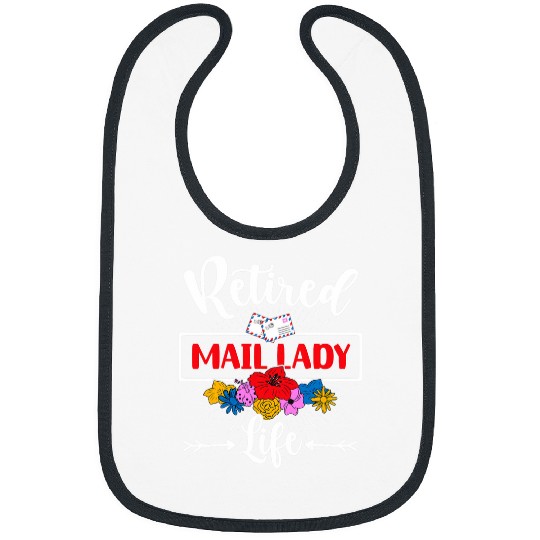 Retired Mail Lady Flowers Postal Worker Retirement Bibs