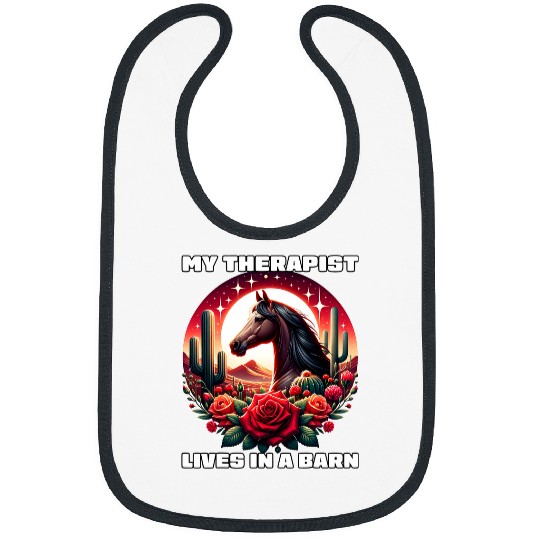 My Therapist Lives In a Barn Funny Horse Women Girls 1 Bibs