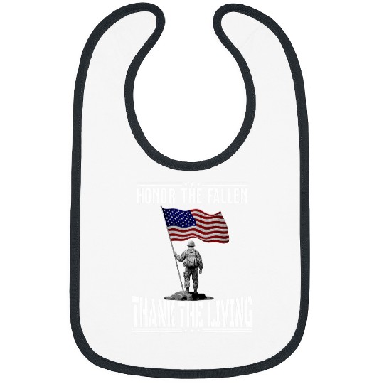 Honor The Fallen Thank The Living Memorial Day American Flag 1 Bibs