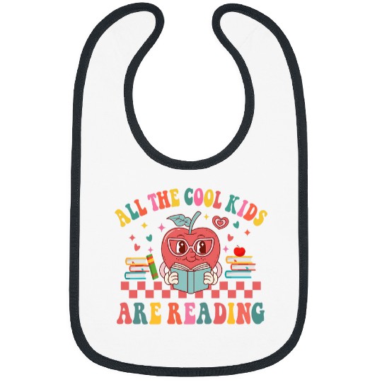 All The Cool Kids Are Reading Book Reading Teacher School 2 Bibs