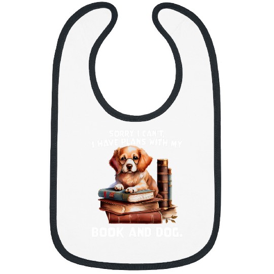 I have plans book dog bibliophile doglovers Bibs