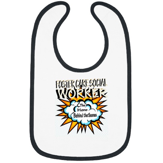 Foster Care Social Worker Funny Hero Job Bibs