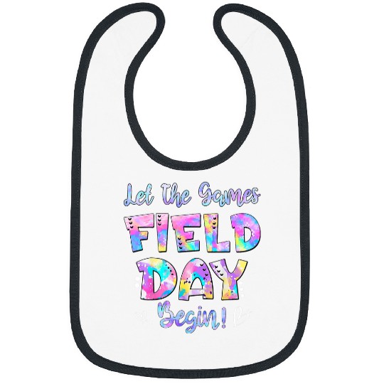 Field Day Let The Games Begin Student And Teacher Tie Dye Bibs