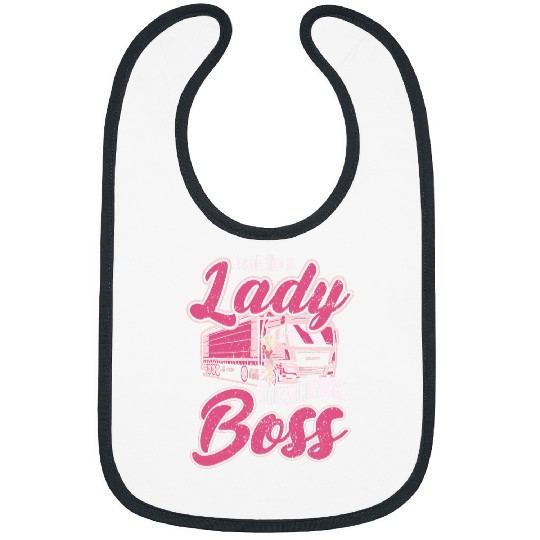 Look Like A Lady Drive Like A Boss Trucker Girl 2 Bibs