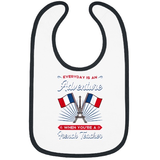 French Teacher France Flag Language Lesson Student 5 Bibs