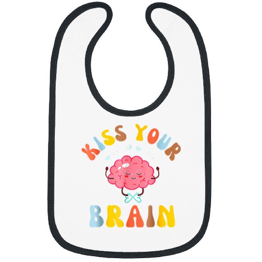 School Teacher Appreciation kisss Your Brain Funny Teaching Bibs
