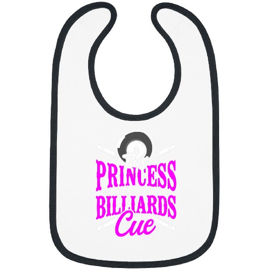 Billiards Pool Player Ball Girl 8 Ball This Princess Comes Bibs