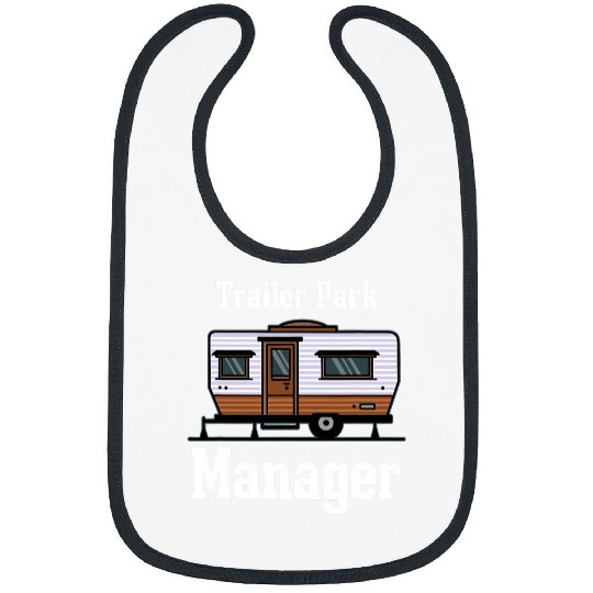 Trailer Park Manager Mobile Homes Supervisor Campsite Camper Bibs