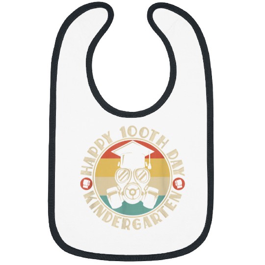 Happy 100th Day of Kindergarten Teacher or Student Funny 20 Bibs