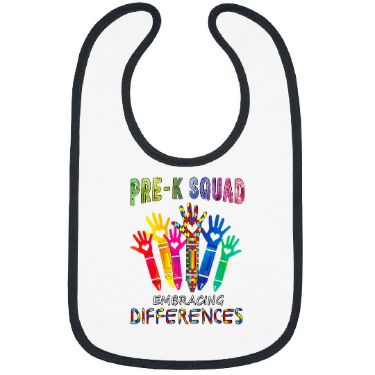 Pre K Squad Embracing Differences Autism Teacher Bibs