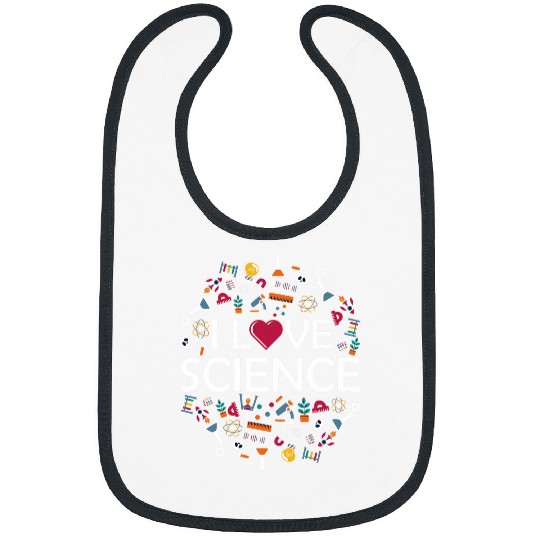 I Love Science Teacher Chemistry Biology Physics Scientist Bibs