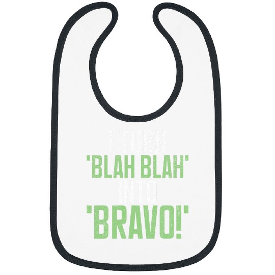 I turn Blah Blah into Bravo Speech Therapy Bibs