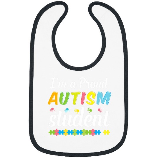 Im A Proud Autism Student of a Warrior Awareness Teacher Bibs