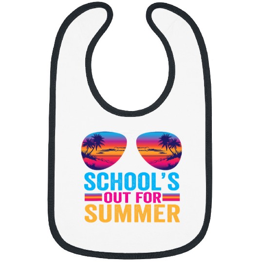 Schools Out For Summer Glasses Last Day Of School Teacher Bibs
