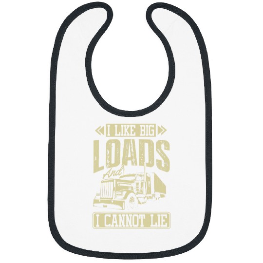 Mens Like Big Loads Cannot Lie Semi Truck Trucking Trucker Gift Bibs