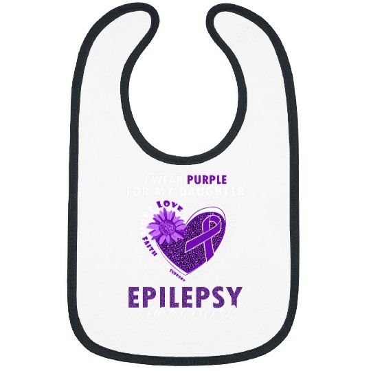 I Wear Purple For My Daughter Epilepsy Awareness Supporter Bibs