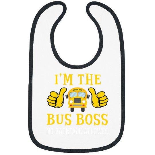 Im The Bus Boss School Bus Monitor Bibs