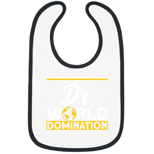 World Domination PhD Doctorate Student Graduation Bibs
