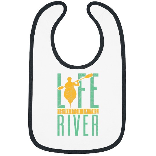Life Is Better On The River Funny Rowing Canoe Kajak Bibs