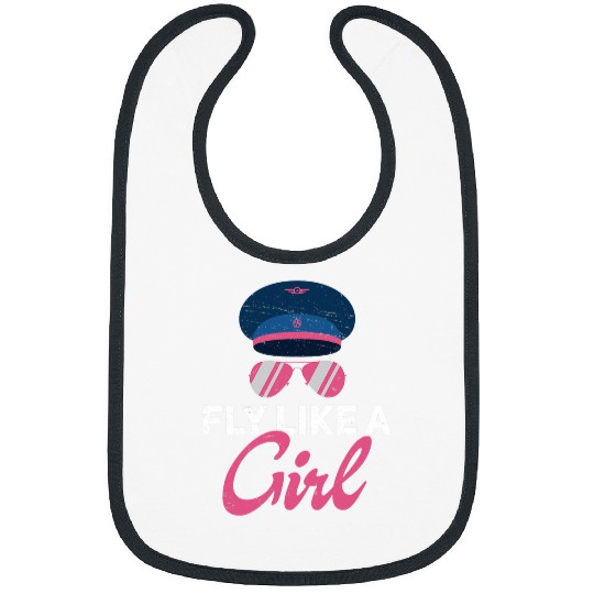 Fly Like A Girl Funny Pilot Hat For Aviation Airline Captain Bibs