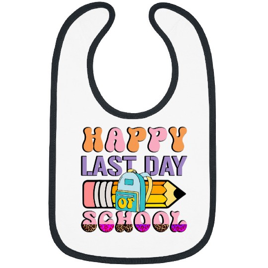 Groovy Happy Last Day Of School Teacher Student Graduation 5 Bibs