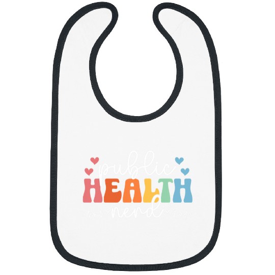 Public Health Nerd Public Health nurses Public Health Nursing Bibs
