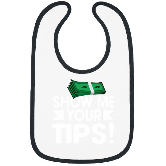 Showme your Tipsfunny Bartender Waiter tipsWaitress Bibs