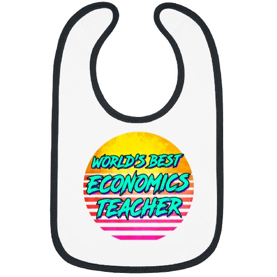 Worlds bests Economics Teacher Bibs