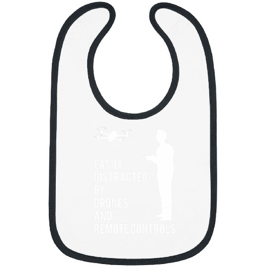 Quadcopter Quadrotor Drone Pilot UAV Aircraft Funny Quote Bibs