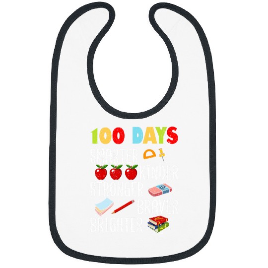Smarter Kinder Stronger Brighter 100 Days Of School Teacher 7 8 Bibs
