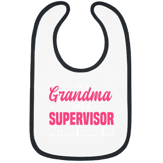 Supervisor Grandma Boss Manager Coordinator Facilitator Bibs