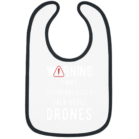 Funny Drone Pilot Quote Quadcopter Drone Bibs