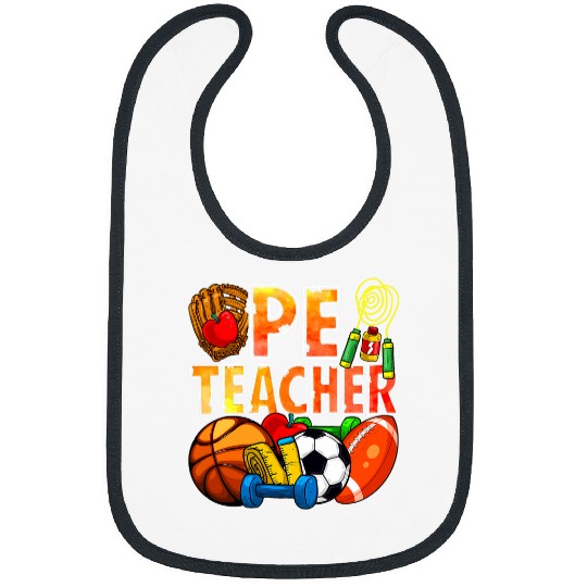 Physical Education Funny PE Teacher Back To School Teaching Bibs