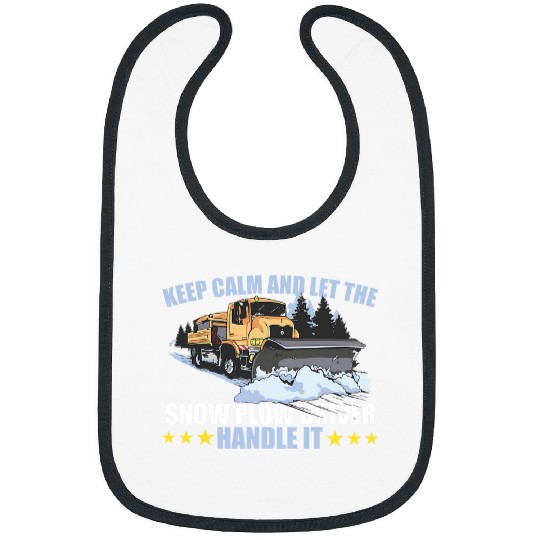 Snowplow Keep Calm Snow Plow Truck Driver Bibs